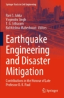 Image for Earthquake Engineering and Disaster Mitigation : Contributions in the Honour of Late Professor D. K. Paul