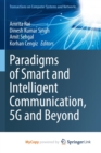 Image for Paradigms of Smart and Intelligent Communication, 5G and Beyond