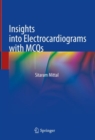 Image for Insights into electrocardiograms with MCQs