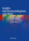Image for Insights into Electrocardiograms with MCQs