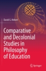Image for Comparative and Decolonial Studies in Philosophy of Education