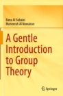 Image for A Gentle Introduction to Group Theory
