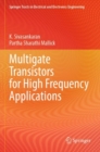 Image for Multigate Transistors for High Frequency Applications