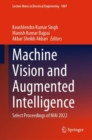 Image for Machine vision and augmented intelligence  : select proceedings of MAI 2022