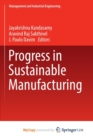 Image for Progress in Sustainable Manufacturing
