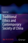 Image for Traditional Ethics and Contemporary Society of China