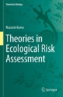 Image for Theories in Ecological Risk Assessment