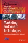 Image for Marketing and Smart Technologies: Proceedings of ICMarkTech 2022, Volume 1