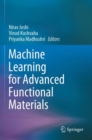 Image for Machine Learning for Advanced Functional Materials