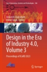 Image for Design in the Era of Industry 4.0, Volume 3: Proceedings of ICoRD 2023