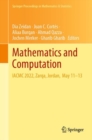Image for Mathematics and Computation: IACMC 2022, Zarqa, Jordan, May 11-13 : 418