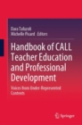 Image for Handbook of CALL Teacher Education and Professional Development