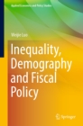 Image for Inequality, Demography and Fiscal Policy