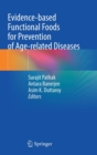 Image for Evidence-based Functional Foods for Prevention of Age-related Diseases