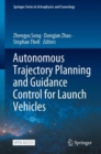 Image for Autonomous Trajectory Planning and Guidance Control for Launch Vehicles
