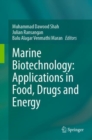 Image for Marine biotechnology  : applications in food, drugs and energy