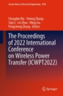 Image for Proceedings of 2022 International Conference on Wireless Power Transfer (ICWPT2022)