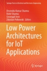 Image for Low Power Architectures for IoT Applications