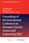 Image for Proceedings of the International Conference on Aerospace System Science and Engineering 2022