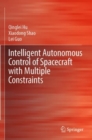 Image for Intelligent Autonomous Control of Spacecraft with Multiple Constraints