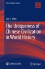Image for Uniqueness of Chinese Civilization in World History