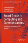 Image for Smart Trends in Computing and Communications: Proceedings of SmartCom 2023, Volume 1