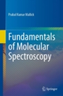 Image for Fundamentals of Molecular Spectroscopy