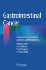 Image for Gastrointestinal cancer  : a comprehensive guide to diagnosis and management