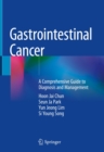 Image for Gastrointestinal Cancer: A Comprehensive Guide to Diagnosis and Management