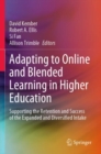 Image for Adapting to Online and Blended Learning in Higher Education