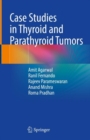 Image for Case studies in thyroid and parathyroid tumors