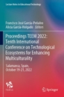 Image for Proceedings TEEM 2022: Tenth International Conference on Technological Ecosystems for Enhancing Multiculturality