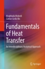 Image for Fundamentals of Heat Transfer: An Interdisciplinary Analytical Approach