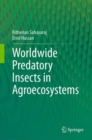 Image for Worldwide Predatory Insects in Agroecosystems