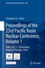 Image for Proceedings of the 23rd Pacific Basin Nuclear Conference, Volume 1: PBNC 2022, 1 - 4 November, Beijing &amp; Chengdu, China