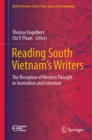 Image for Reading South Vietnam&#39;s Writers: The Reception of Western Thought in Journalism and Literature
