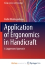 Image for Application of Ergonomics in Handicraft : A Laypersons Approach
