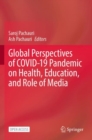 Image for Global Perspectives of COVID-19 Pandemic on Health, Education, and Role of Media