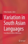 Image for Variation in South Asian Languages: From Macro to Micro-Differences