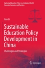 Image for Sustainable Education Policy Development in China : Challenges and Strategies