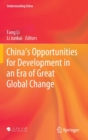 Image for China’s Opportunities for Development in an Era of Great Global Change