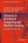 Image for Advances in Distributed Computing and Machine Learning: Proceedings of ICADCML 2023