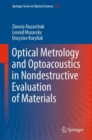 Image for Optical Metrology and Optoacoustics in Nondestructive Evaluation of Materials