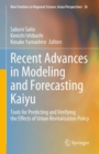 Image for Recent Advances in Modeling and Forecasting Kaiyu