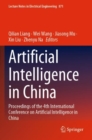 Image for Artificial intelligence in China  : proceedings of the 4th International Conference on Artificial Intelligence in China