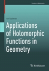 Image for Applications of Holomorphic Functions in Geometry