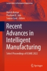 Image for Recent Advances in Intelligent Manufacturing