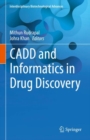 Image for CADD and Informatics in Drug Discovery