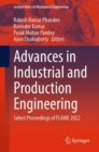 Image for Advances in Industrial and Production Engineering: Select Proceedings of FLAME 2022