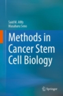 Image for Methods in cancer stem cell biology